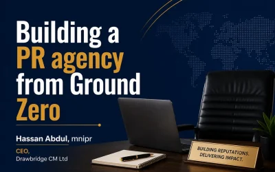 Building a PR Agency from Ground Zero: Lessons Every Communications Professional Should Know