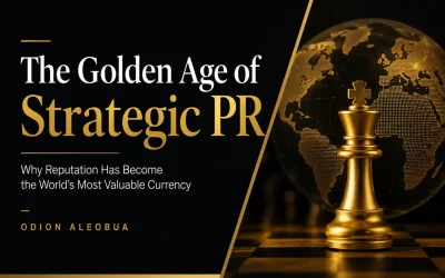 The Golden Age of Strategic PR – July 2026